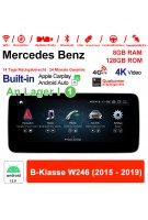 12.3 Zoll Snapdragon 665 8 Core Android 12.0 4G LTE Autoradio / Multimedia 8GB RAM 128GB ROM Für Benz B-Klasse W246 2015-2019 Built-in CarPlay